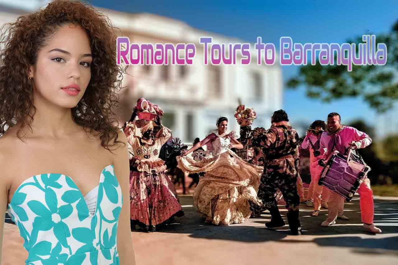 Romance Tour to Barranquilla, Colombia