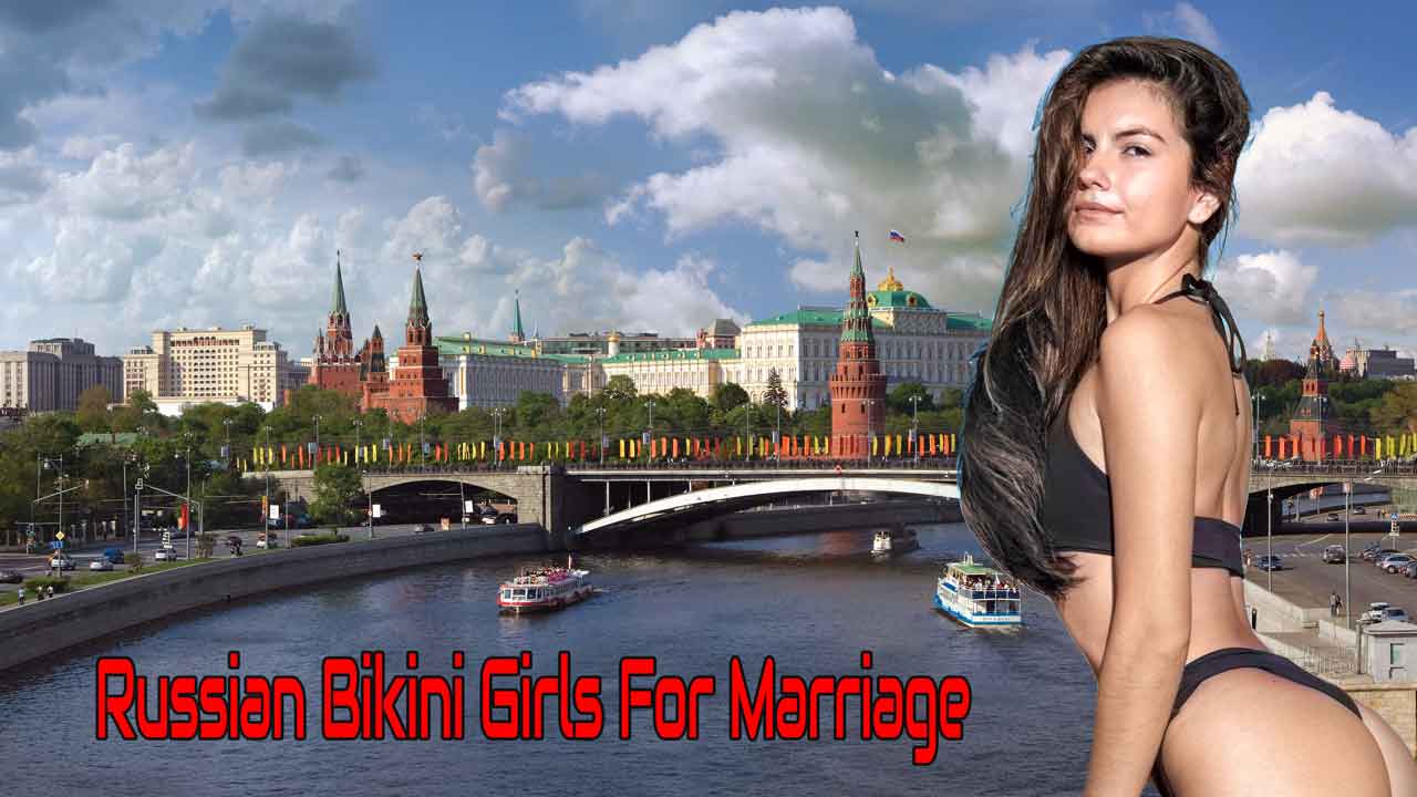 Russian mail-order brides in bikini